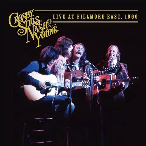 Crosby, Stills, Nash & Young’s ‘Live at Fillmore East’ revives the spirit of 1969